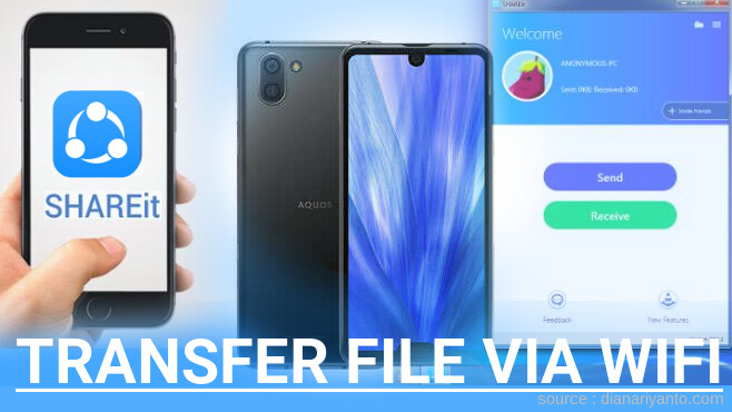Transfer File via Wifi di Sharp Aquos R3 Menggunakan ShareIt Terbaru