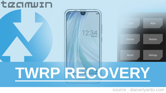 TWRP Recovery Sharp AQUOS R compact Tanpa Komputer